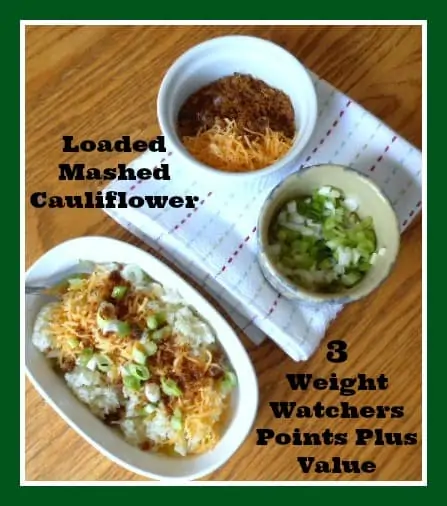 Loaded Mashed Cauliflower - 3 Weight Watchers Points Plus Value
