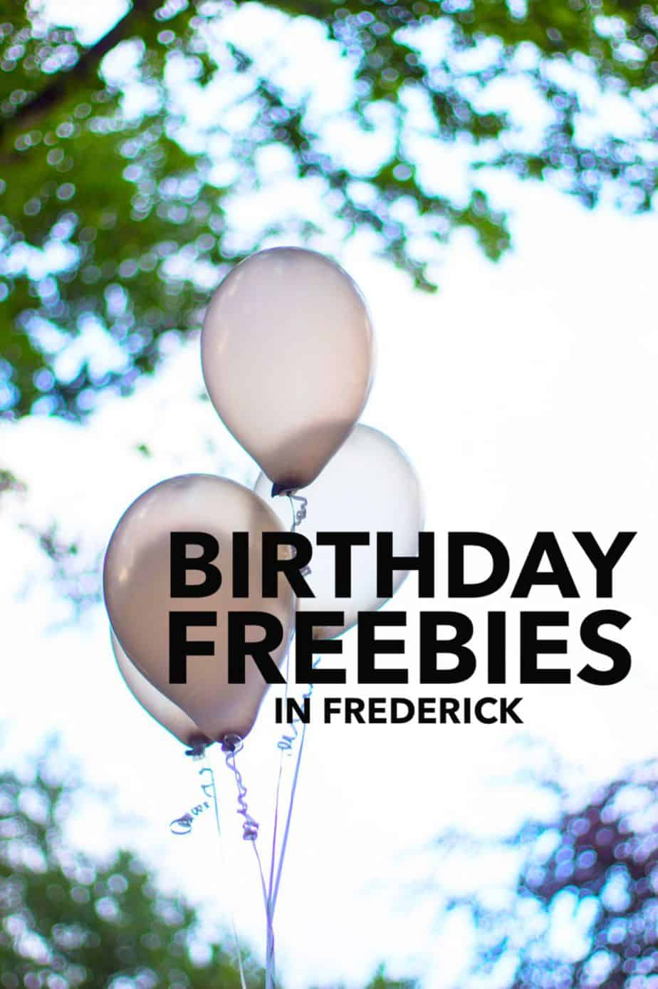 Birthday Freebies in Frederick