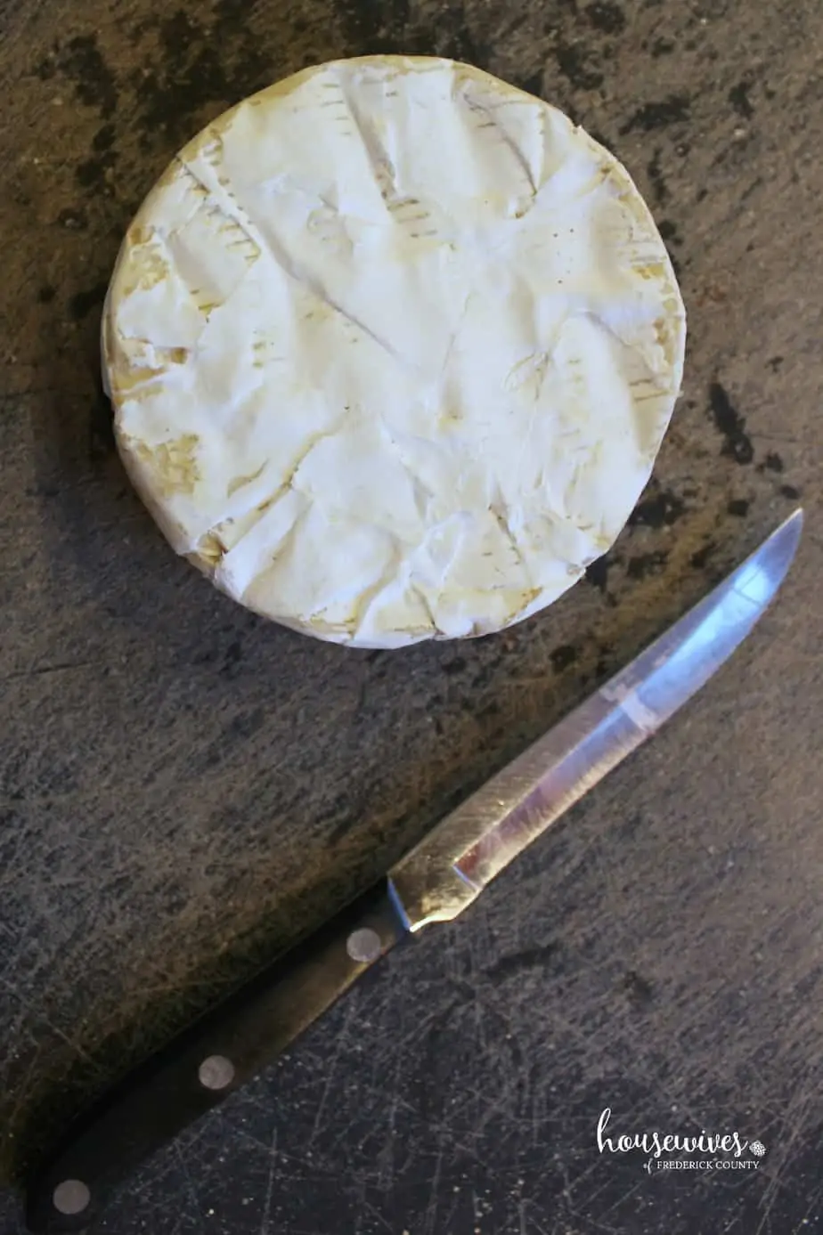 Start with a wheel of brie cheese