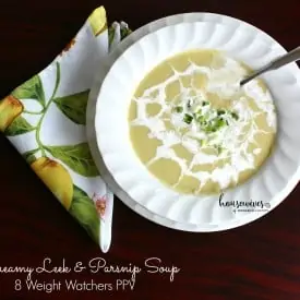 Creamy Leek & Parsnip Soup - 8 Weight Watchers PPV