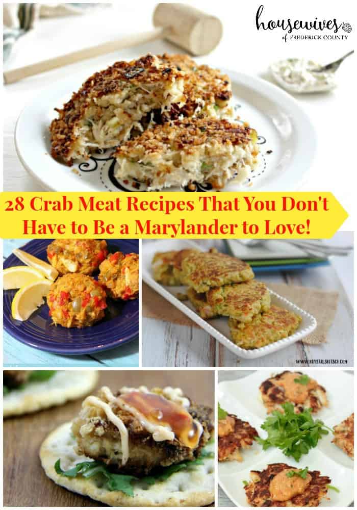 28 Crab Meat Recipes That You Don't Have to Be a Marylander to Love!