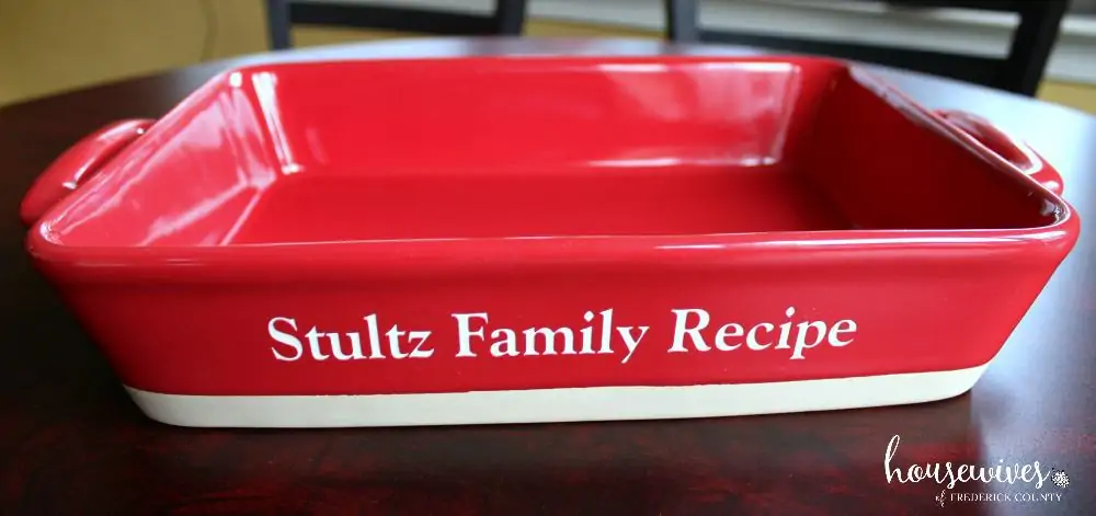 Use a personalized casserole dish to make it extra special