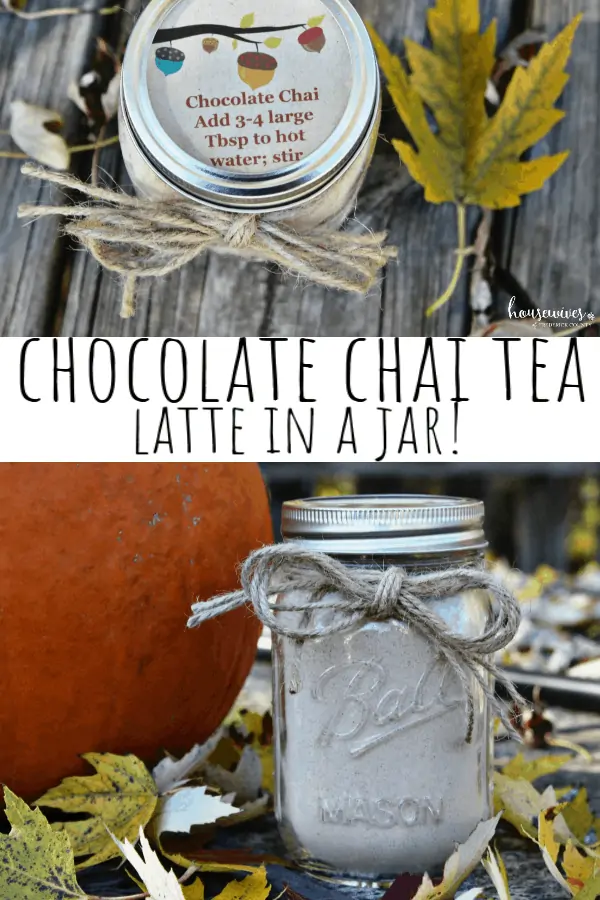 Chocolate Chai Tea Latte Recipe Gift In A Jar