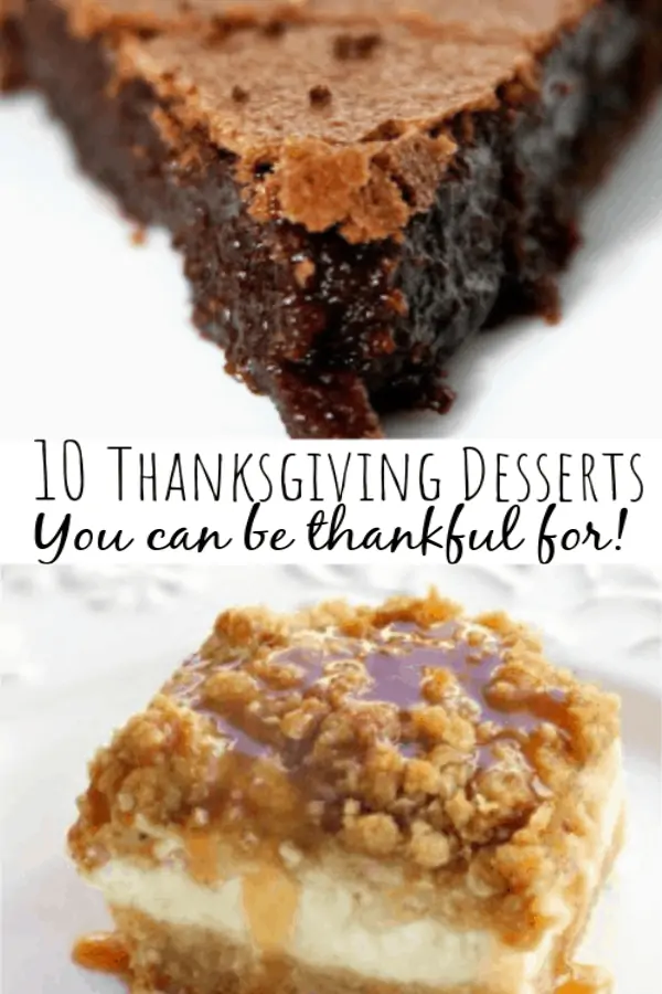 10 Best Thanksgiving Desserts You Can Be Thankful For!