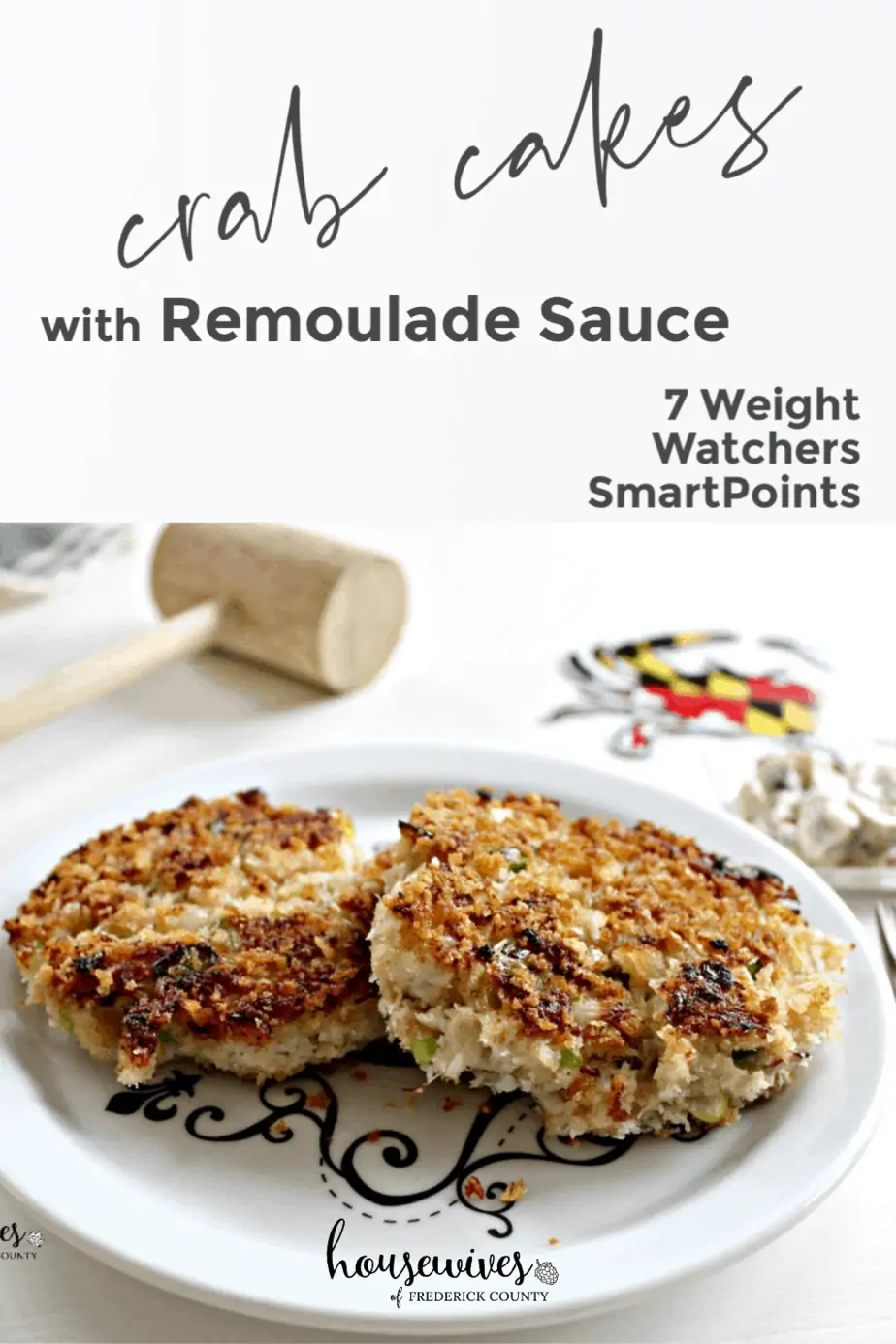 Crab Cakes Recipe with Remoulade Sauce: 7 Weight Watchers SmartPoints