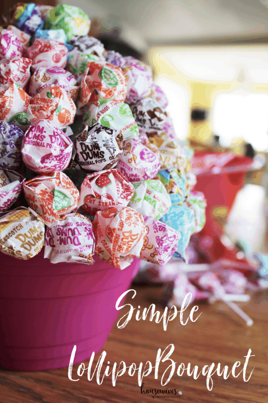 How To Make A Simple Lollipop Bouquet Housewives of Frederick County