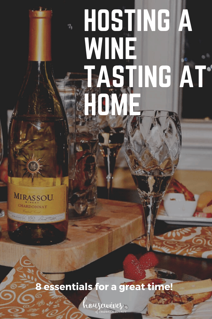 How To Host An At Home Wine Tasting Housewives of Frederick County