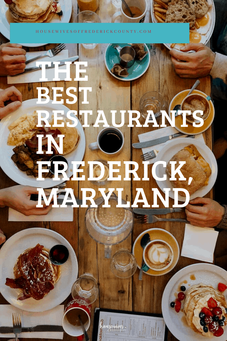 The Best Restaurants in Frederick Md