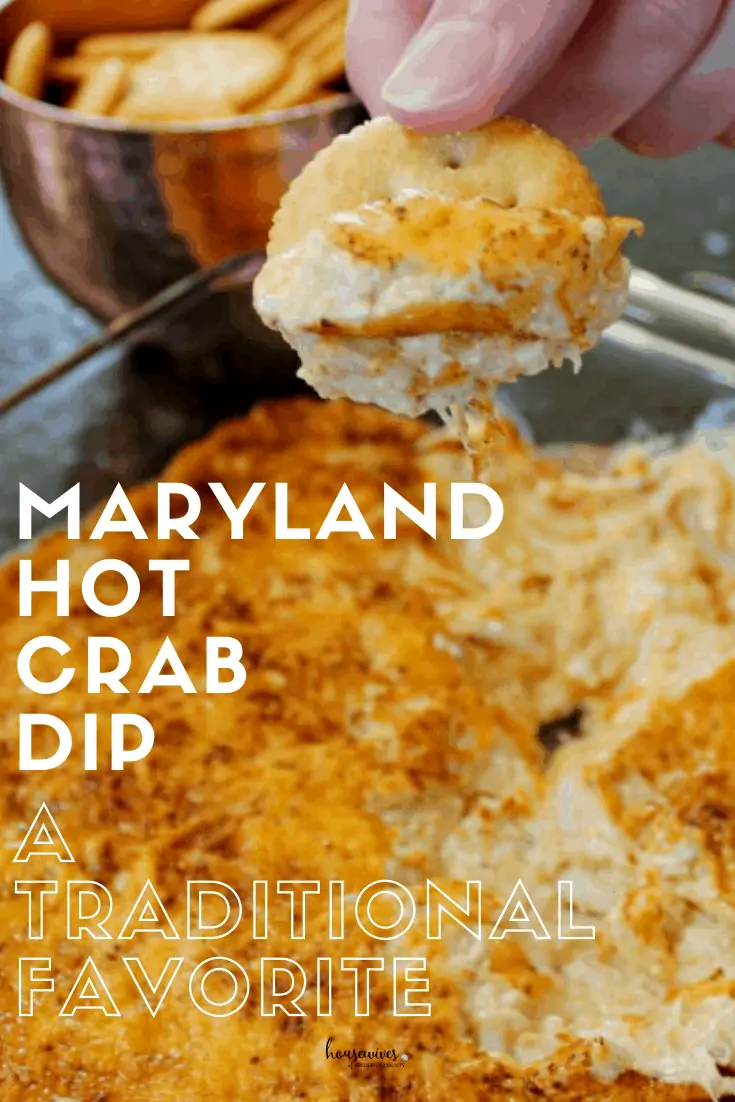 Maryland Hot Crab Dip Recipe: A Traditional Maryland Favorite