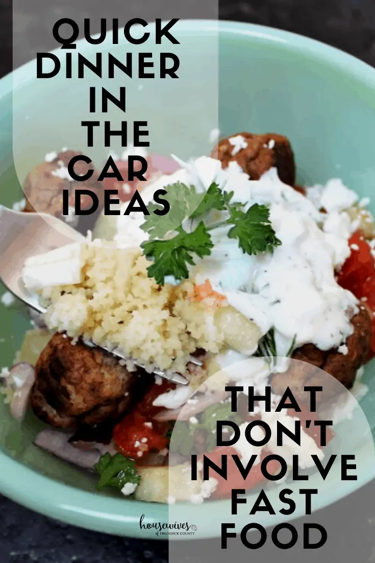 Quick Dinner in the Car Ideas That Don't Involve Fast Food