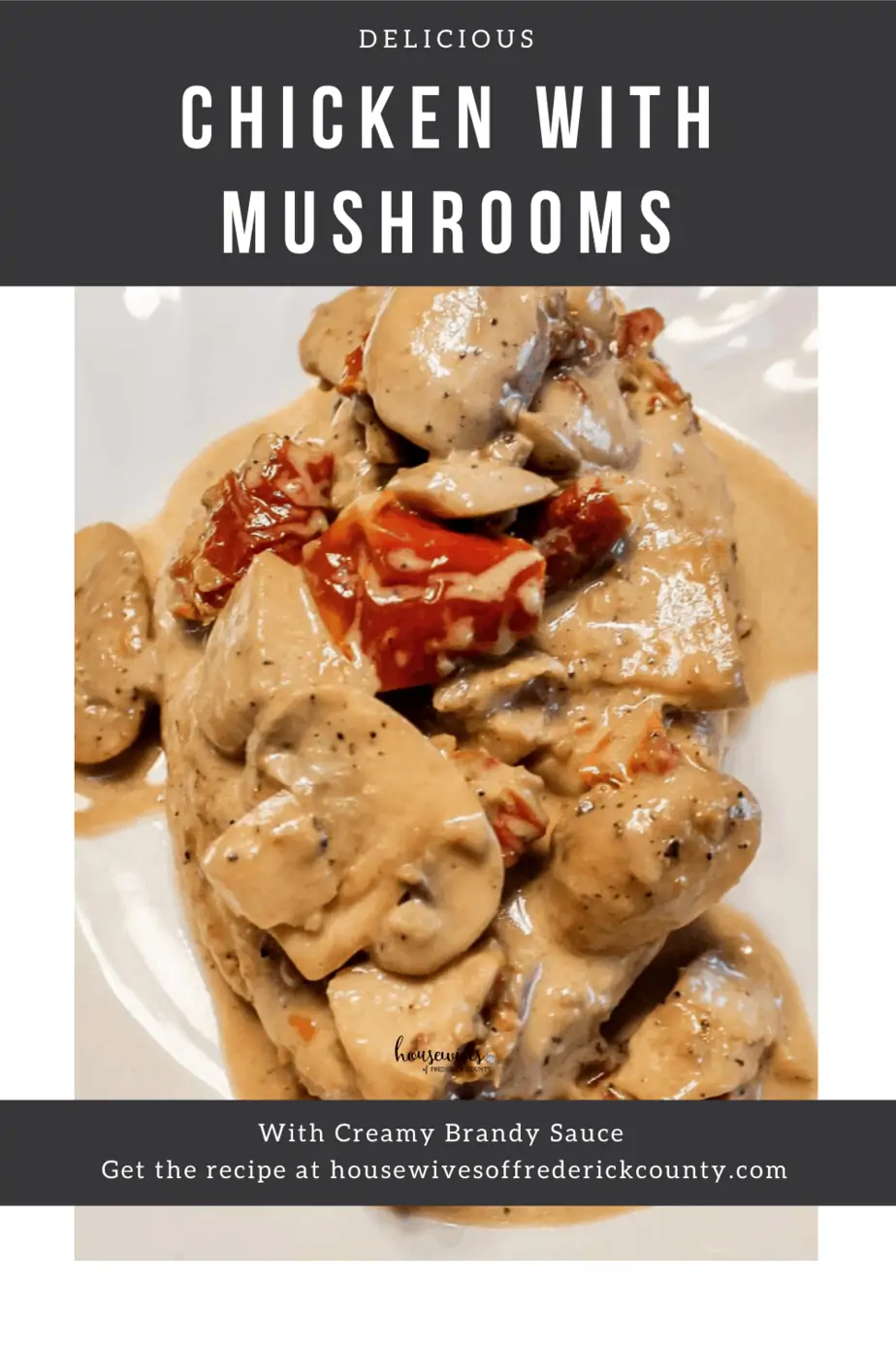 Chicken with Mushrooms & Creamy Brandy Sauce