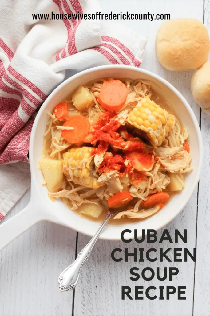Cuban Chicken Soup (Sopa de Pollo)
