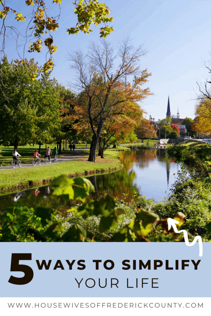 5 Ways to Simplify Your Life Pin