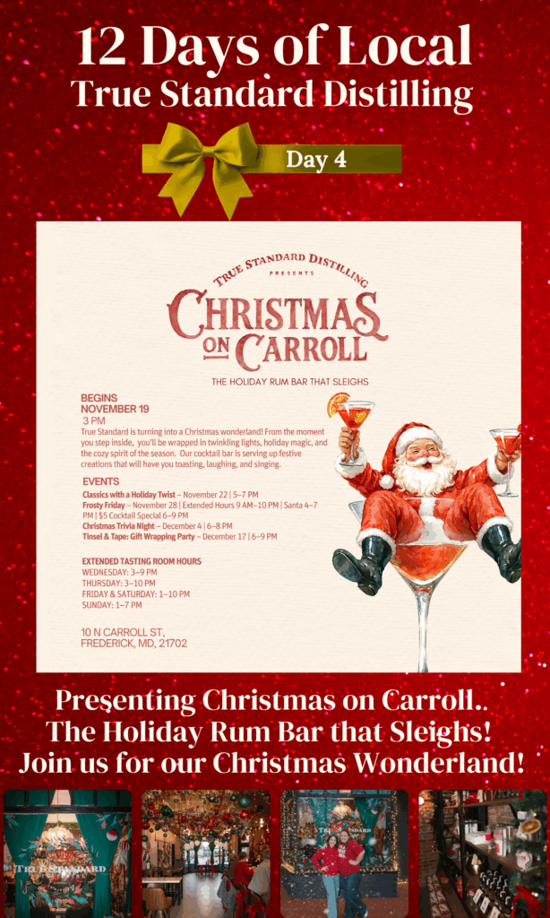 12 Days of Local True Standard Distilling Co. Chistmas on Carroll Holiday Pop-Up in Frederick, MD
