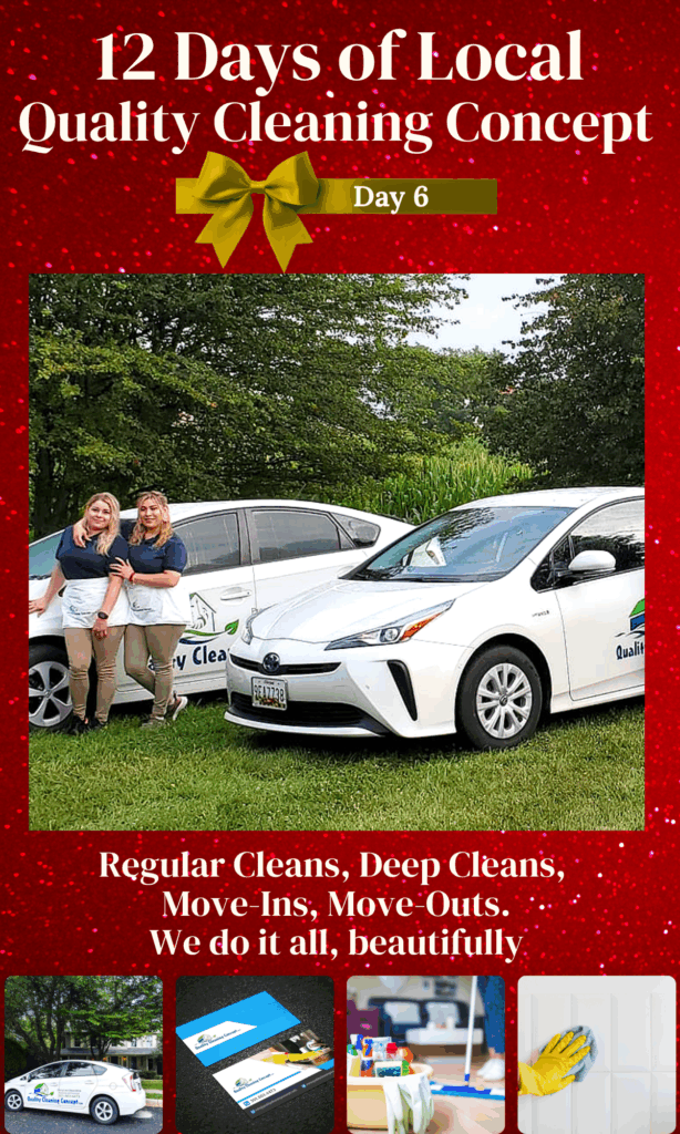 Local holiday shopping in Frederick, Maryland featuring Quality Cleaning Concept house cleaning, deep cleans, move in cleans and move out cleans