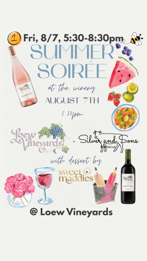 Promotional graphic for the Summer SoirΓ©e at the Winery at Loew Vineyards in Mount Airy, Maryland on August 7, 2026.
