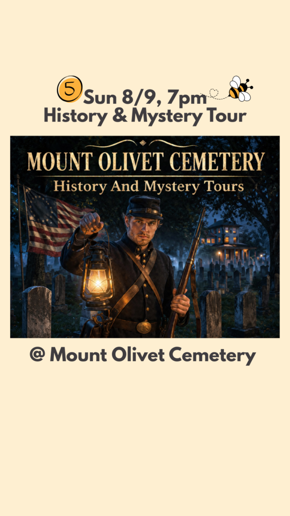 Promotional graphic for the History & Mystery Tour at Mount Olivet Cemetery in Frederick, Maryland on August 9, 2026.