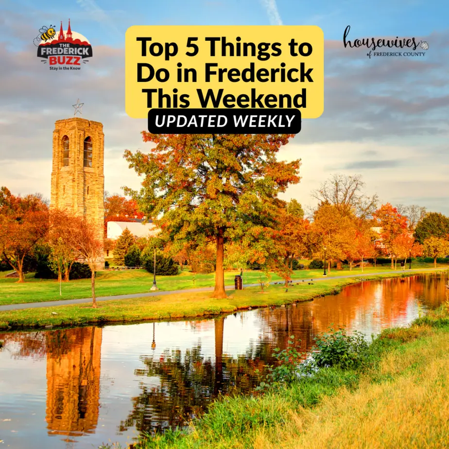 Things to do in Frederick this weekend events guide