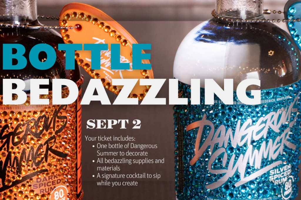 Decorate bottles with rhinestones and gems during the Dangerous Summer Bottle Bedazzling event at True Standard Distilling in Frederick, Maryland.